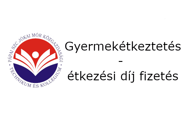 Gyermekétkeztetés - étkezési díj fizetés